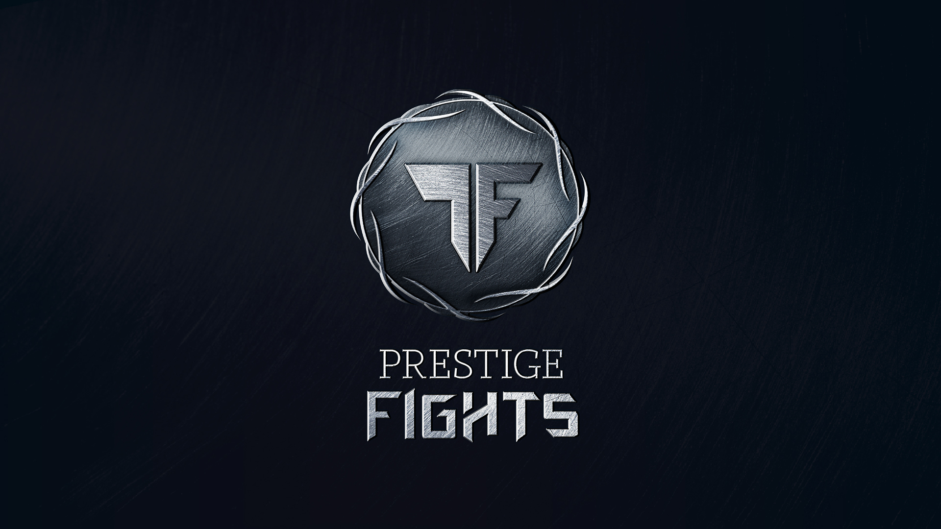 Prestige Fights